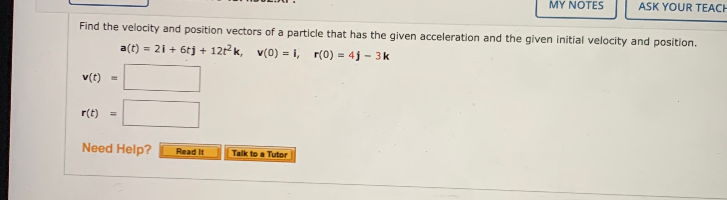 Solved Find the velocity and position vectors of a particle | Chegg.com