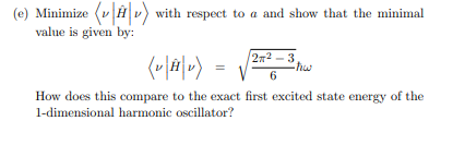 Solved 3. Consider the 1-dimensional harmonic oscillator 1 н | Chegg.com