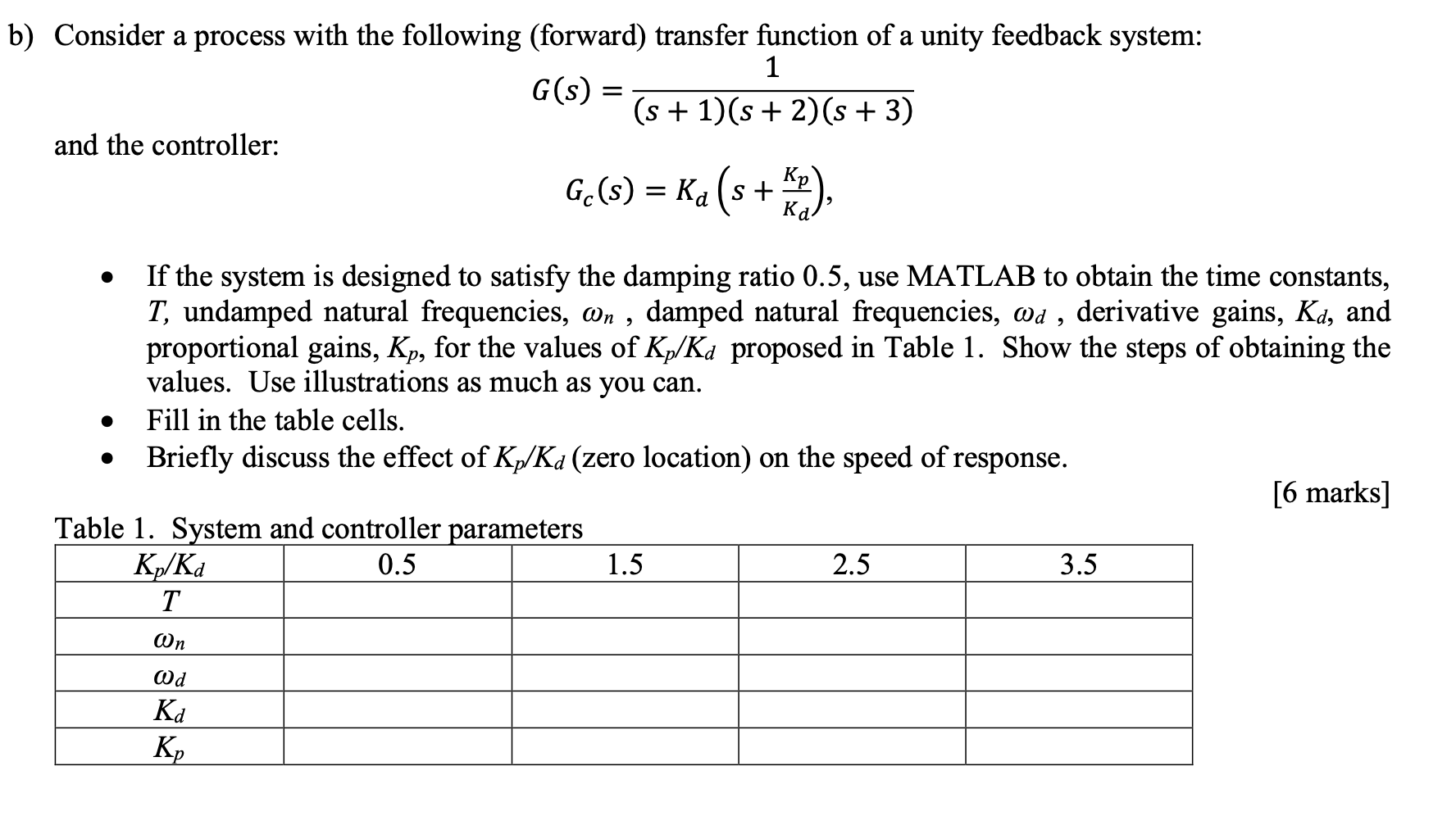 Solved = b) Consider a process with the following (forward) | Chegg.com