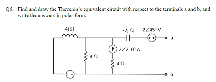 Solved Q6. Find and draw the Thevenin's equivalent circuit | Chegg.com