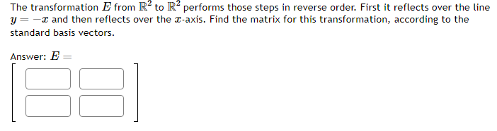 Solved The transformation E from R2 to R2 performs those | Chegg.com