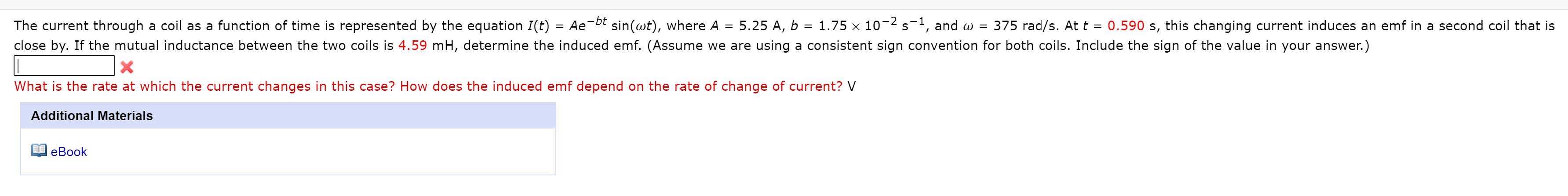 Solved -bt The current through a coil as a function of time | Chegg.com