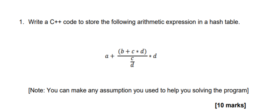 Solved 1. Write a C++ code to store the following arithmetic | Chegg.com