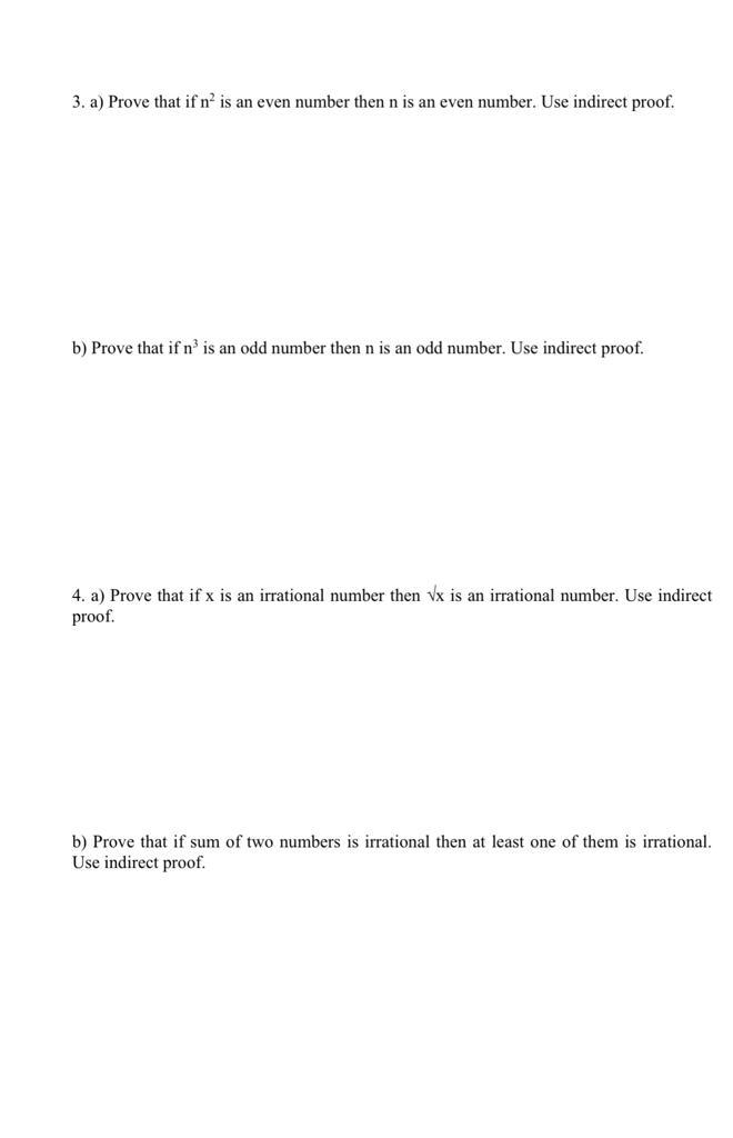 Solved 3. A) Prove That If N2 Is An Even Number Then N Is An 