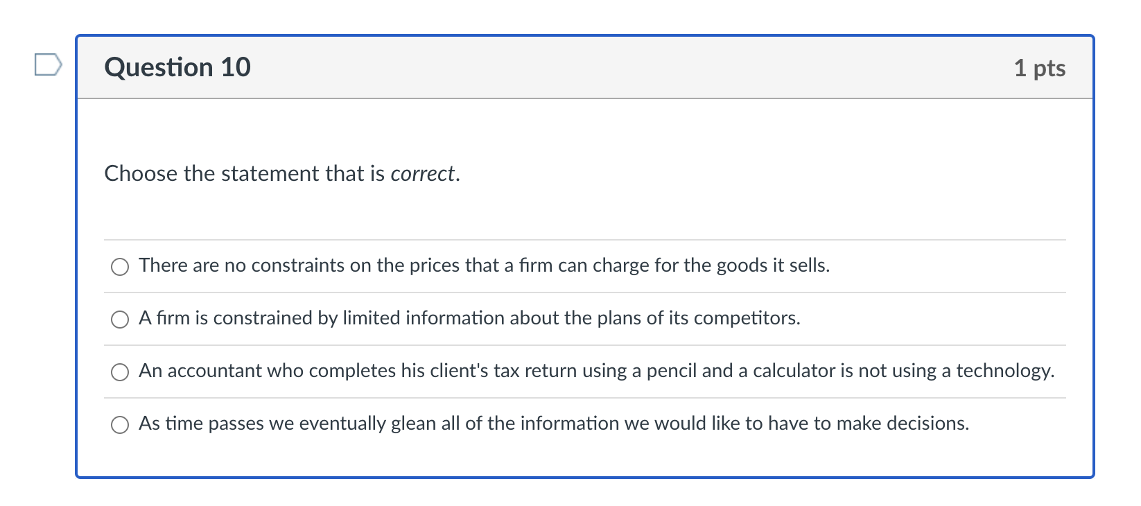 Solved Question 10 1 pts Choose the statement that is | Chegg.com