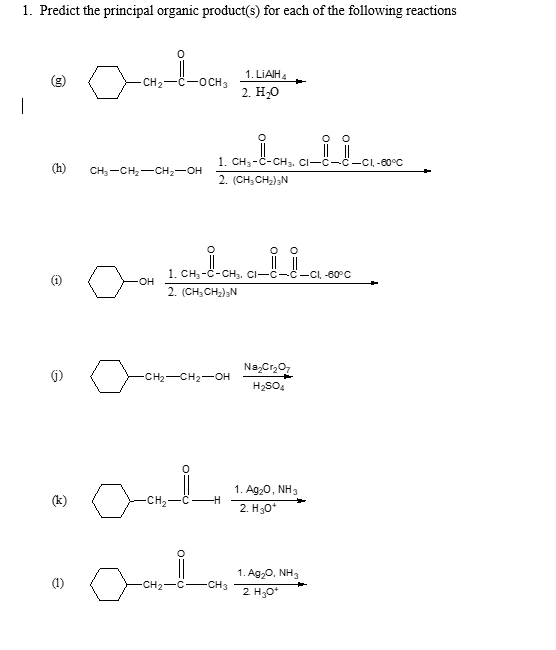 Solved 1. Predict The Principal Organic Product(s) For Each | Chegg.com