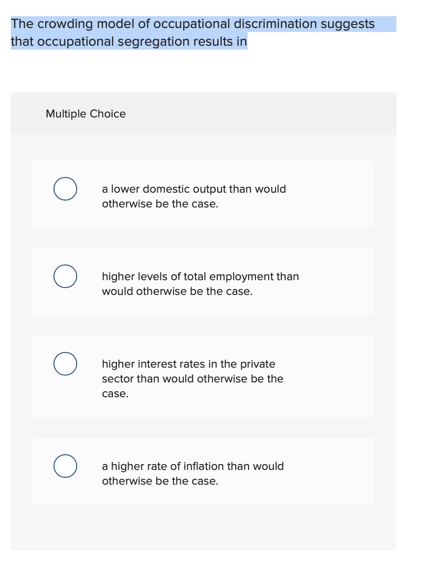 Solved The crowding model of occupational discrimination | Chegg.com