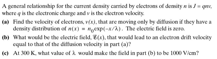 Solved A general relationship for the current density | Chegg.com