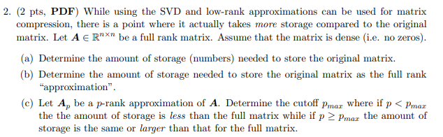2. (2 pts, PDF) While using the SVD and low-rank | Chegg.com