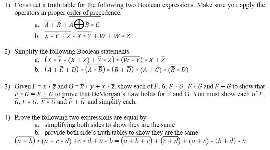 they will have a By constructing truth tables, show