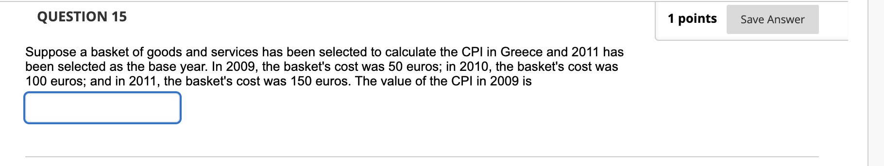 Solved QUESTION 15 1 points Save Answer Suppose a basket of | Chegg.com