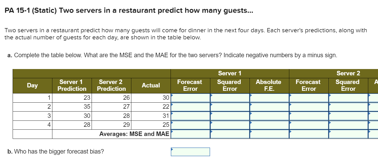 Solved PA 151 (Static) Two servers in a restaurant predict