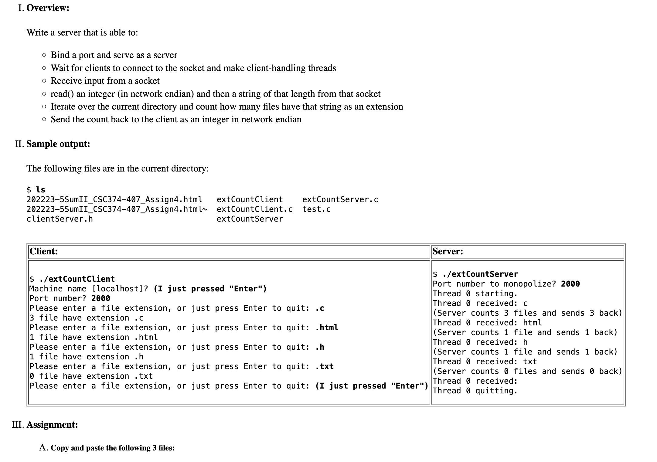 Solved Write a server that is able to: - Bind a port and | Chegg.com