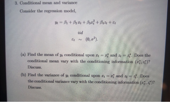 Solved 3. Conditional mean and variance Consider the | Chegg.com