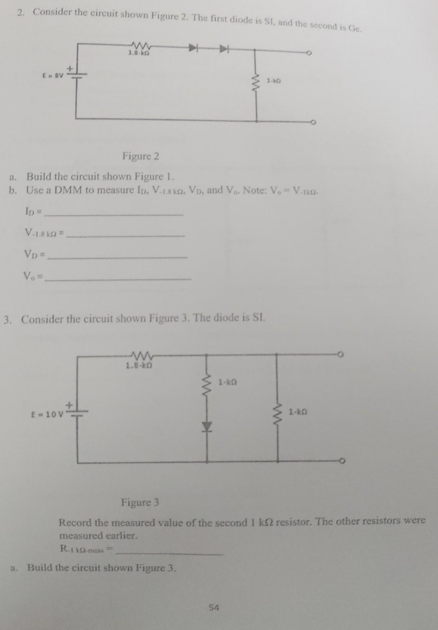 2. Consider the circuit shown Figure 2. The first diode is \( \mathrm{SI} \), and the second is \( \mathrm{Ge} \).
Figure 2
a
