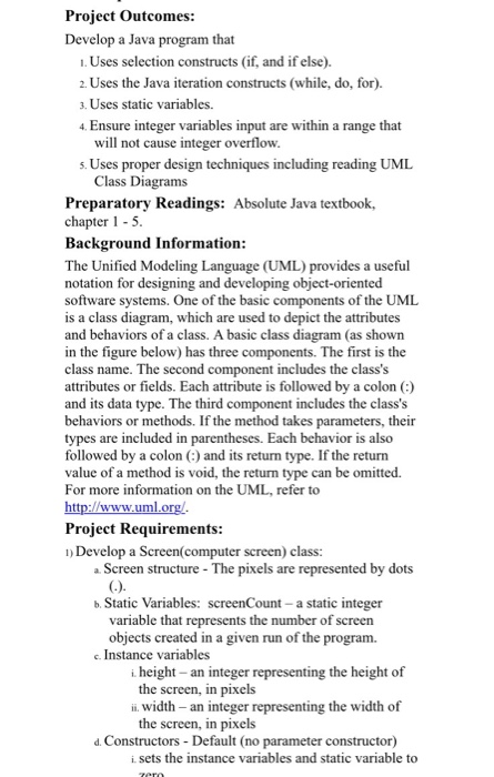 Solved Project outcomes: Develop a Java program that 1. Uses | Chegg.com