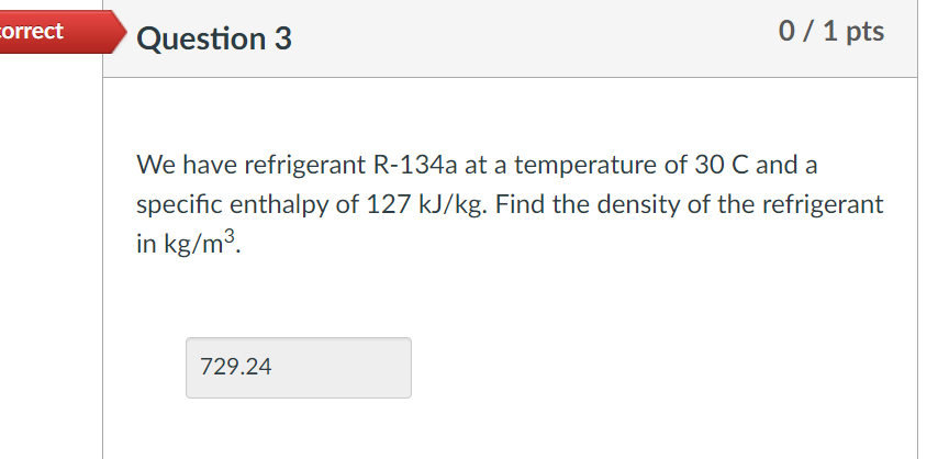Solved We have refrigerant R-134a at a temperature of 30 C | Chegg.com