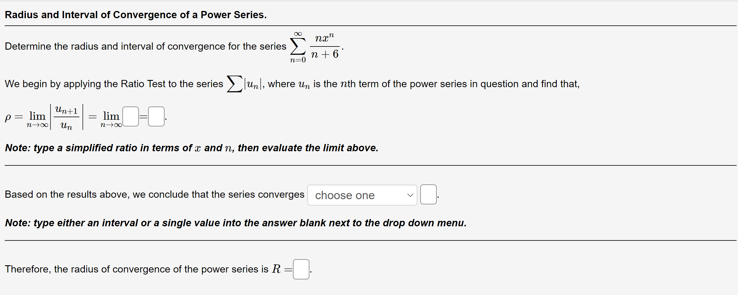 how to find radius and interval of convergence of power series