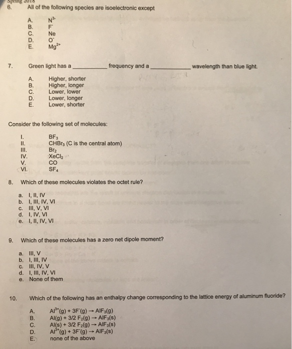 Solved 6. All of the following species are isoelectronic | Chegg.com