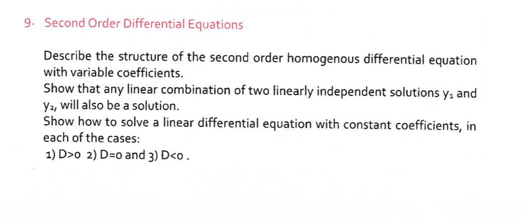 Solved 9. Second Order Differential Equations Describe the | Chegg.com