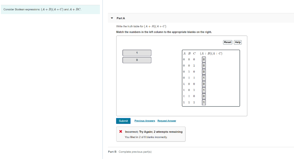 Solved Consider Boolean expressions (A + B)(A+C) and A + BC. | Chegg.com