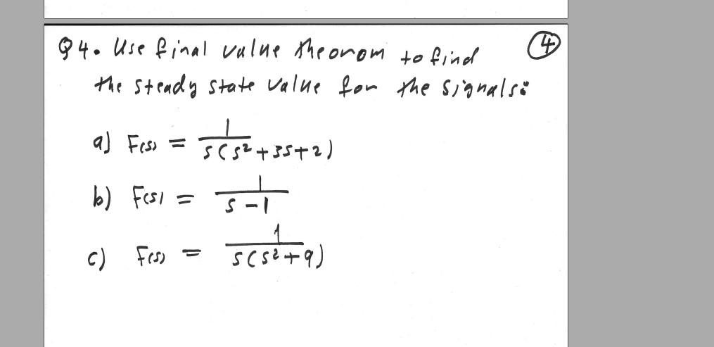 Solved 94. Use final value the orom to find the steady state | Chegg.com