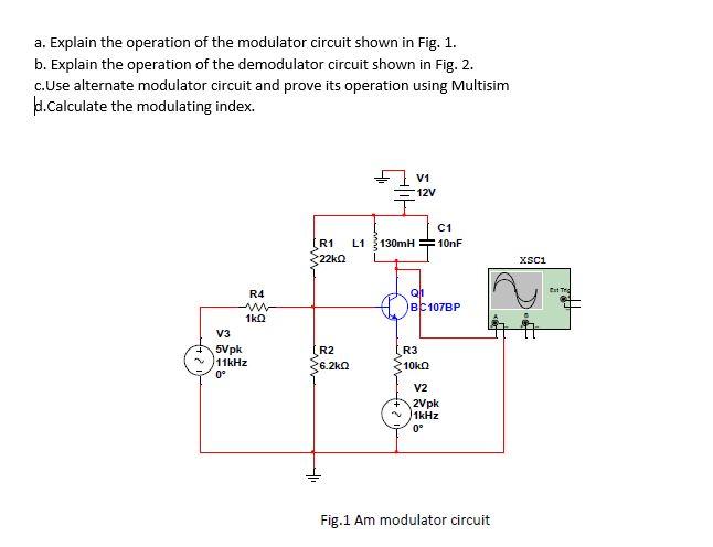 a. Explain the operation of the modulator circuit | Chegg.com