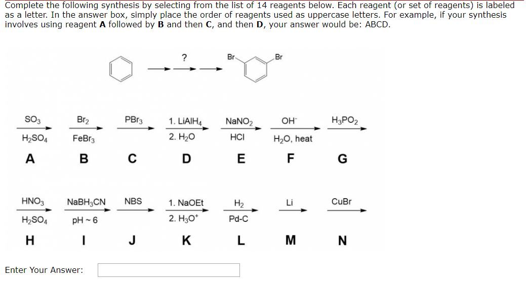 Solved Complete The Following Synthesis By Selecting From | Chegg.com