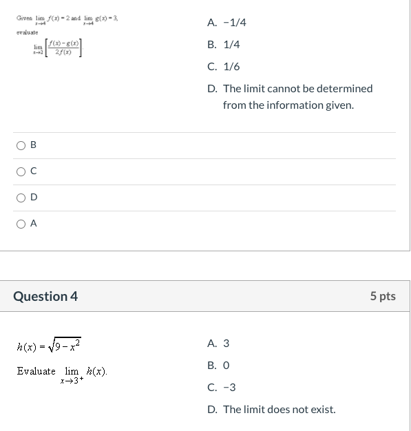 Solved Given Lim X 2 And Lim G X 3 A 1 4 Evaluat Chegg Com