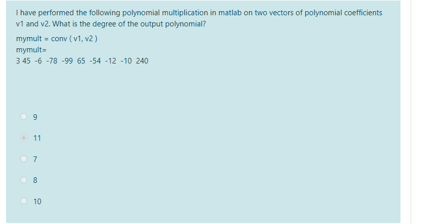 Solved I have performed the following polynomial | Chegg.com