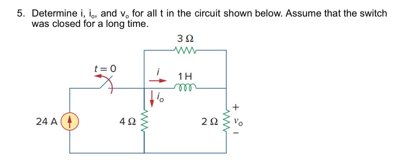 [solved] 5 Determine I I0 And V0 For All T In The Circui