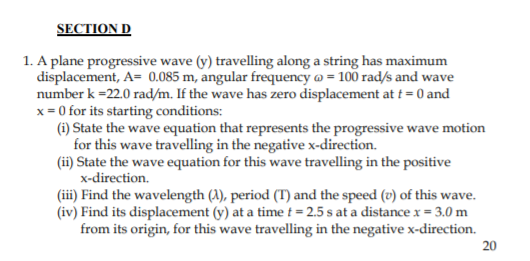 Solved SECTION D 1. A plane progressive wave (y) travelling | Chegg.com