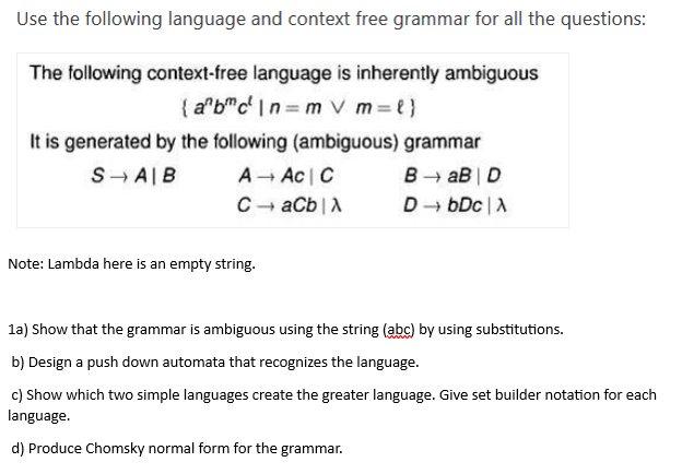 Solved Use The Following Language And Context Free Grammar | Chegg.com