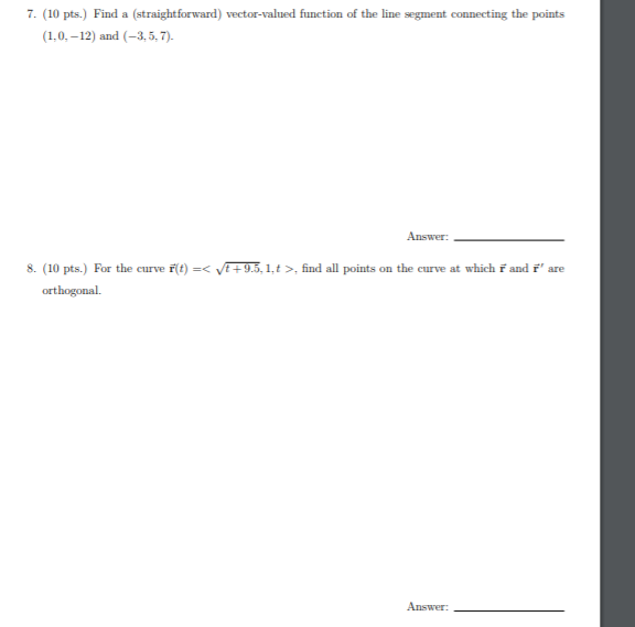 Solved 7. (10 pts.) Find a (straightforward) vector-valued | Chegg.com