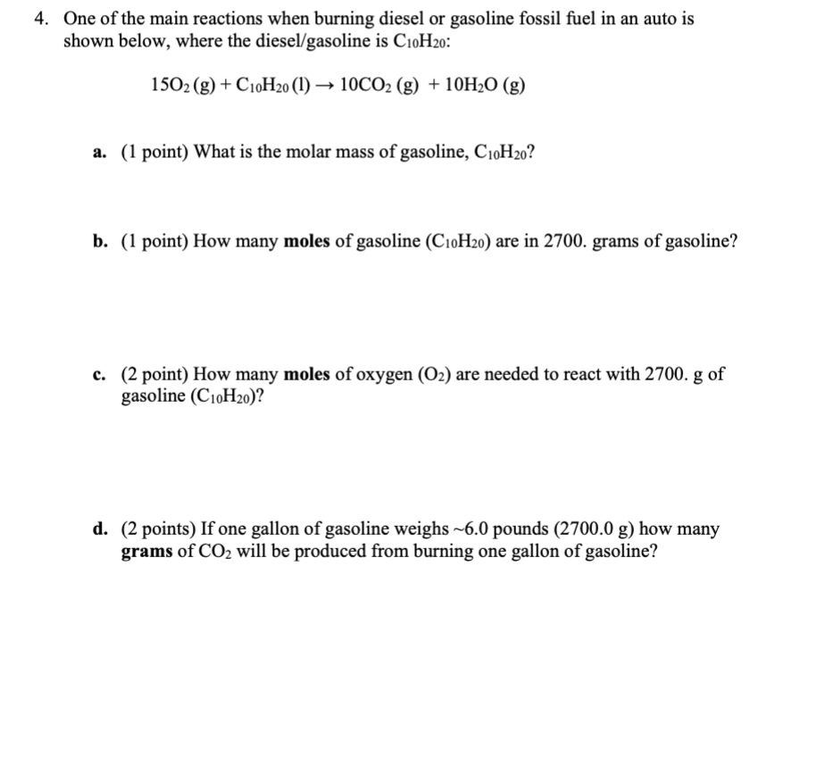 Solved 4. One of the main reactions when burning diesel or