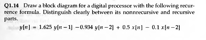 Solved Q1.14 Draw a block diagram for a digital processor | Chegg.com