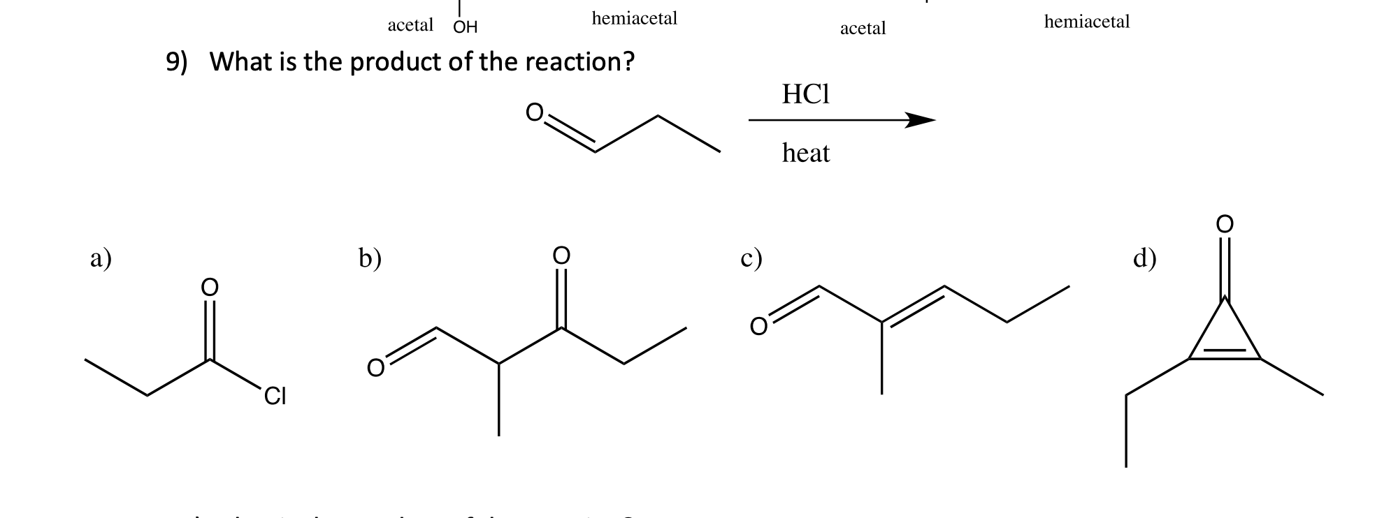 Solved hemiacetal hemiacetal acetal acetal OH 9) What is the | Chegg.com