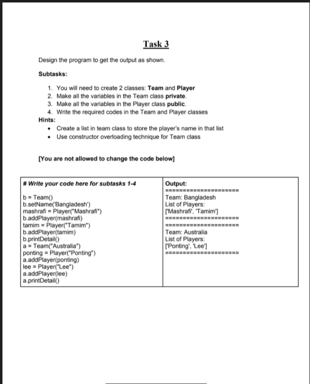 Solved Task 3 Design the program to get the output as shown. | Chegg.com