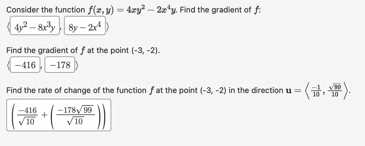 Solved Consider The Function F X Y 4xy2−2x4y Find The