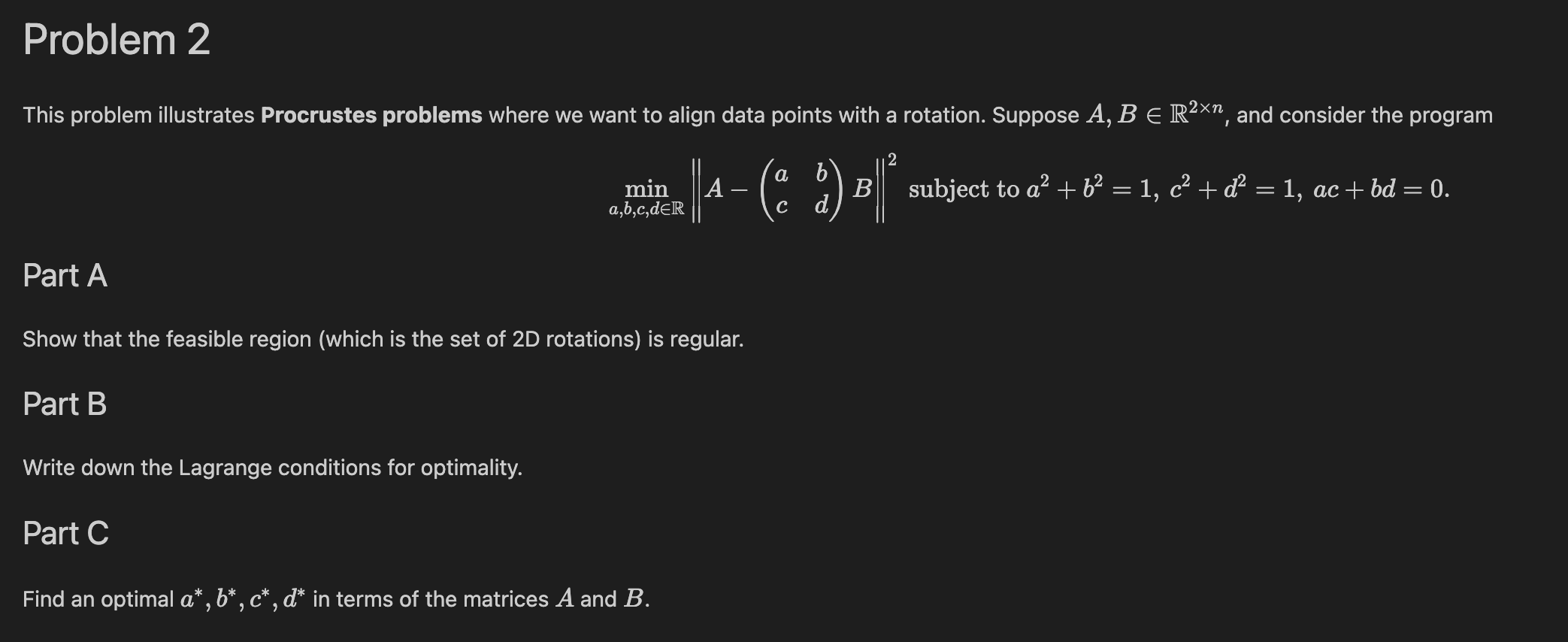 This problem illustrates Procrustes problems where we | Chegg.com