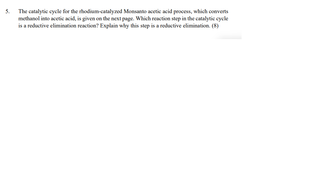 5. The catalytic cycle for the rhodium-catalyzed | Chegg.com