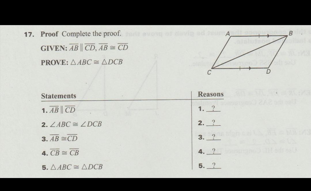 Solved B 17. Proof Complete the proof. A GIVEN: AB || CD, AB | Chegg.com