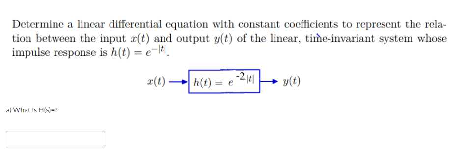Solved Determine a linear differential equation with | Chegg.com