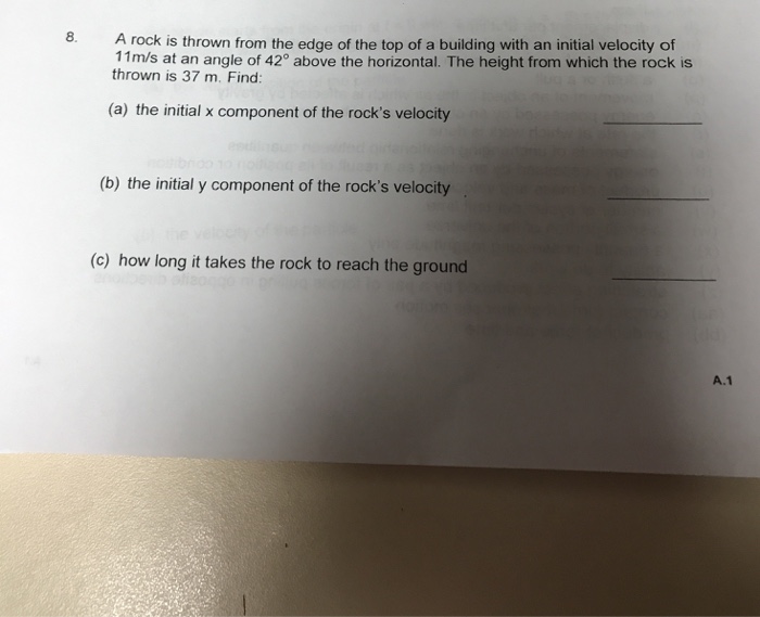 Solved 8. A rock is thrown from the edge of the top of a | Chegg.com