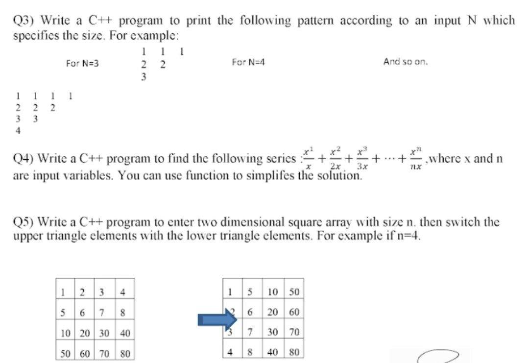 Solved Q3) Write a C++ program to print the following | Chegg.com