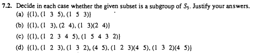 Solved 7.2. Decide in each case whether the given subset is | Chegg.com