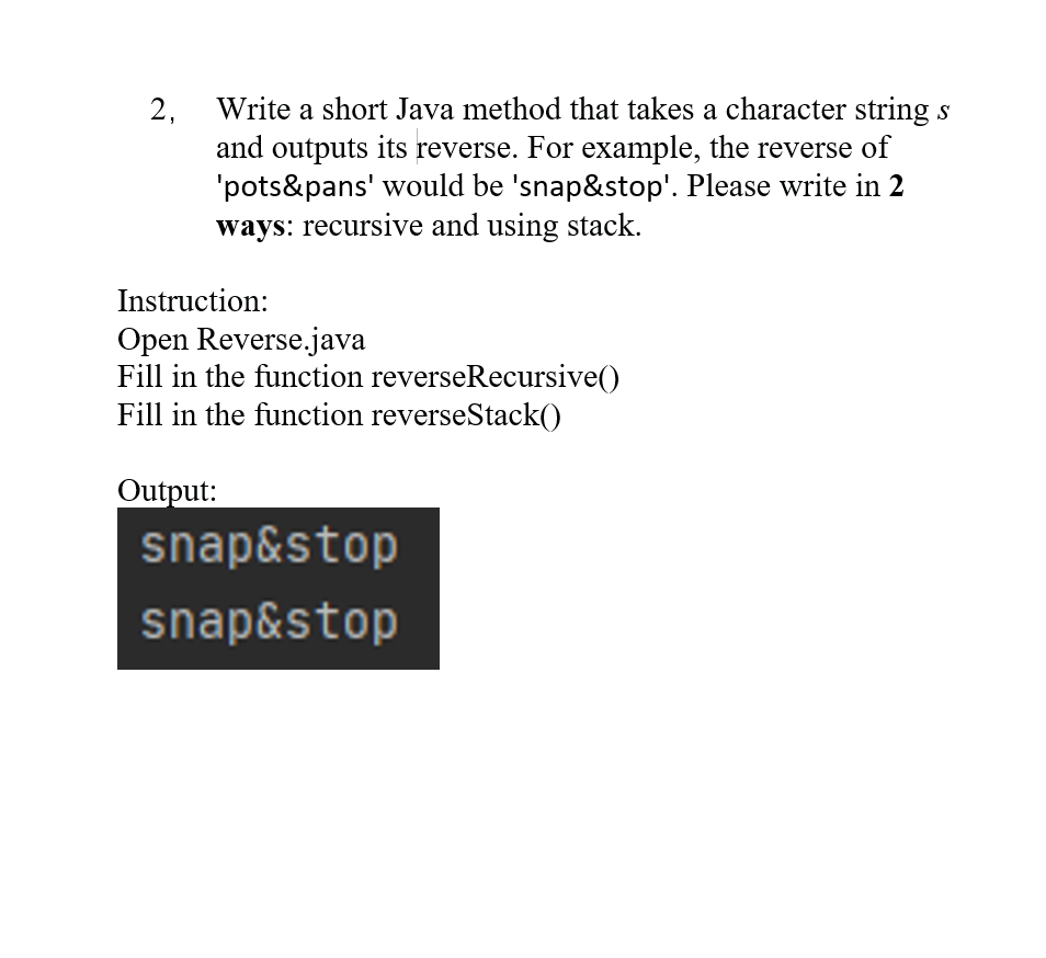 Solved The code is in Java The Reverse.java file. Fill in | Chegg.com