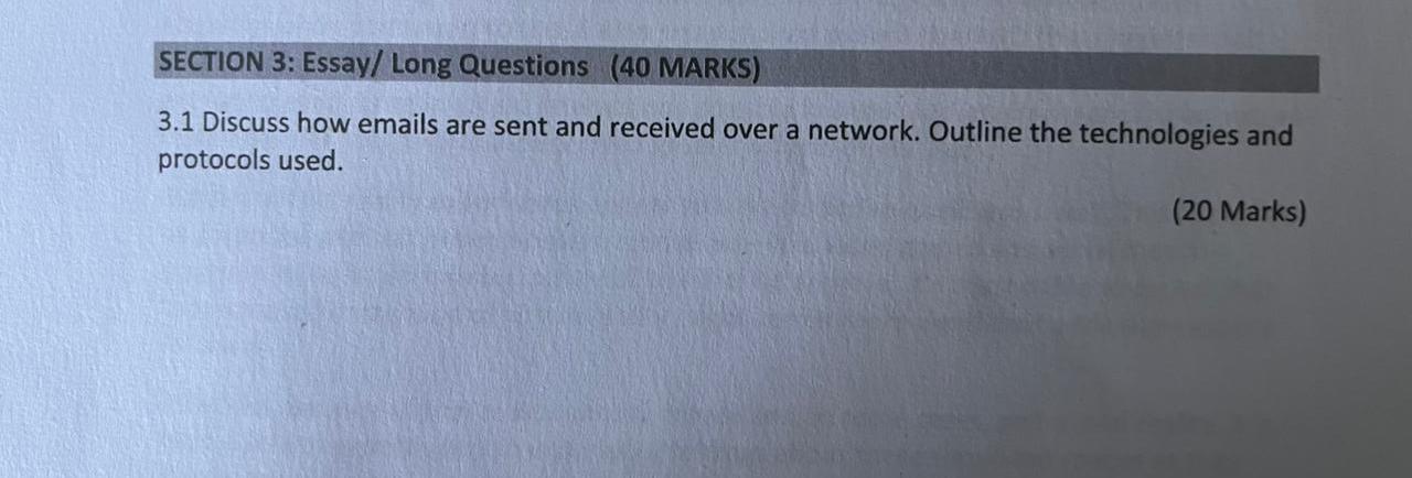 Solved 3.1 Discuss how emails are sent and received over a | Chegg.com