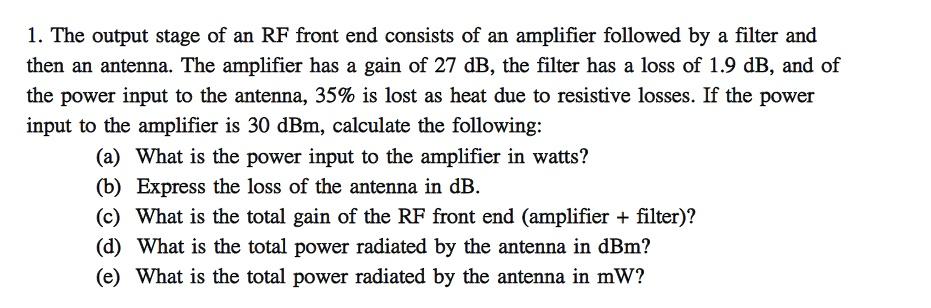 Solved 1. The output stage of an RF front end consists of an | Chegg.com