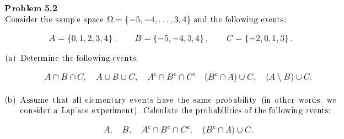 Solved Problem 5.2 Consider The Sample Space N = {-5, -4, | Chegg.com